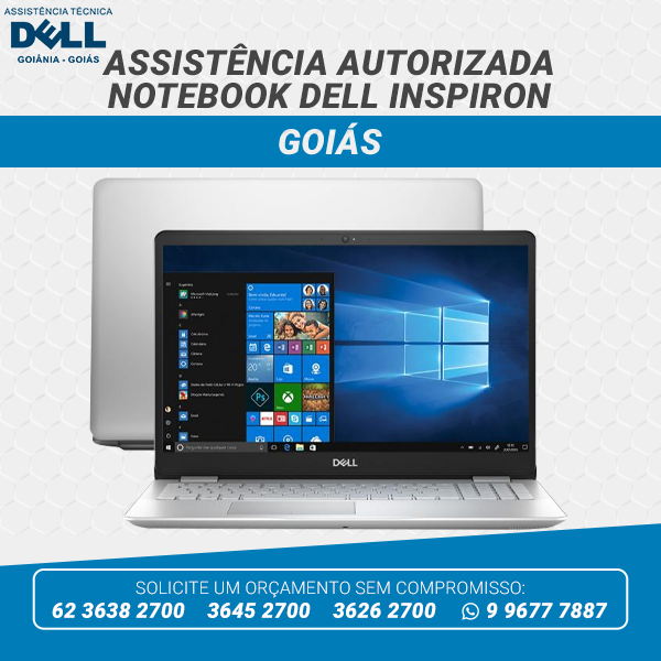 ASSISTÊNCIA AUTORIZADA NOTEBOOK DELL INSPIRON GOIÁS ASSISTÊNCIA AUTORIZADA NOTEBOOK DELL INSPIRON GOIÁS