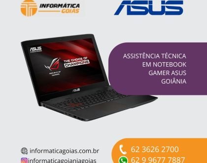 1-ASSISTENCIA-TECNICA-NOTEBOOK-ASUS-GOIANIA-GOIAS
