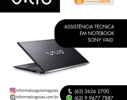 ASSISTENCIA-TECNICA-NOTEBOOK-SONY-VAIO-GOIANIA-GOIAS