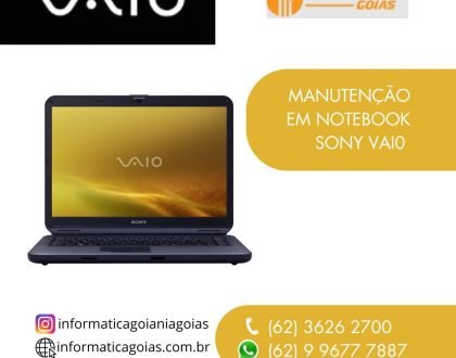 MANUTENÇÃO-NOTEBOOK-VAIO-GOIANIA-GOIAS