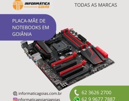 PLACA-MÃE-DE-NOTEBOOK-EM-GOIANIA